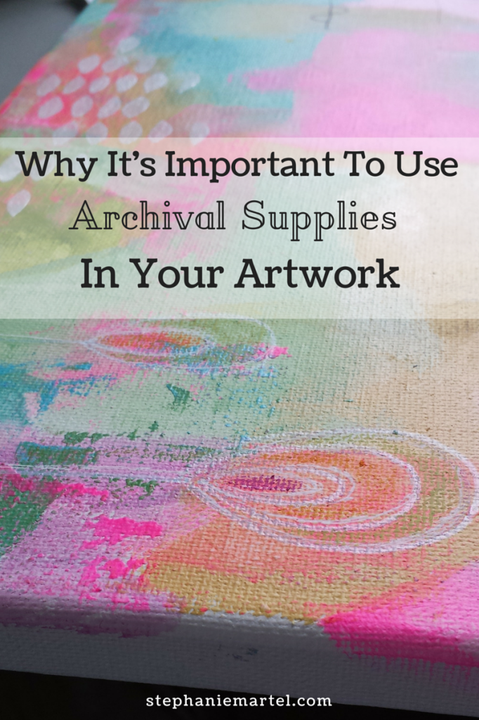Use Archival Supplies